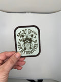 Stay Trashy or Not my Trash Patches