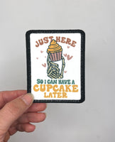 Just here so I can have a Cupcake later