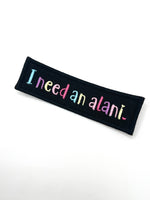 I need an Alani. Embroidered Patch