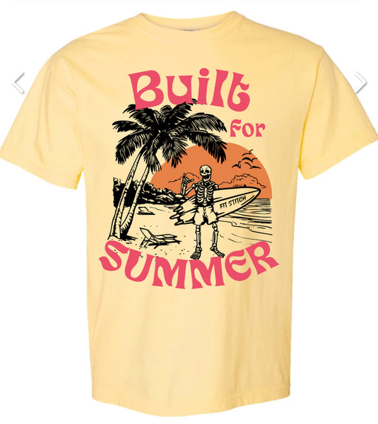Built for Summer Tee