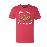 Did you try icing it? Christmas Shirt