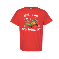 Did you try icing it? Christmas Shirt